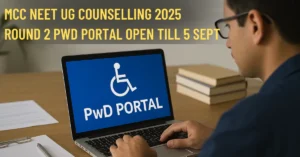 PwD Certificate Generation for NEET Counselling Round 2 (2025)